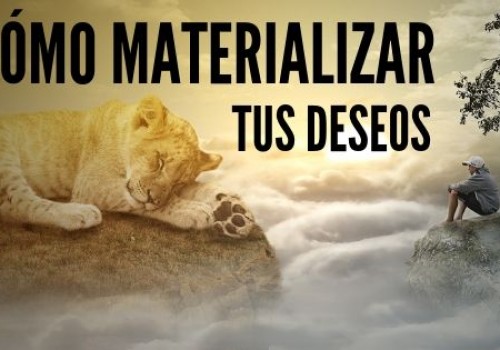 MATERIALIZAR: hacer VISIBLE lo INVISIBLE con el PODER DE TU MENTE