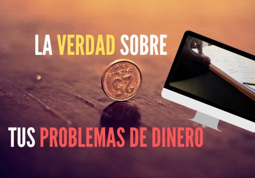 ¿PROBLEMAS DE DINERO? HAZ ESTO...