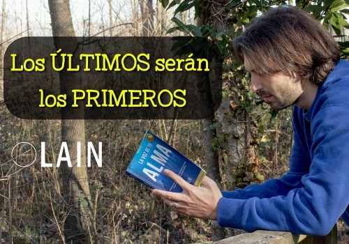 Los ÚLTIMOS serán los PRIMEROS